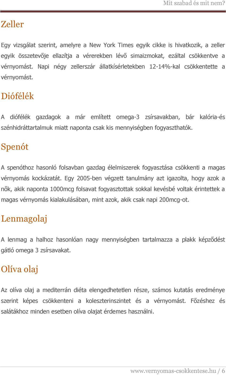 diéta naponta magas vérnyomás esetén)