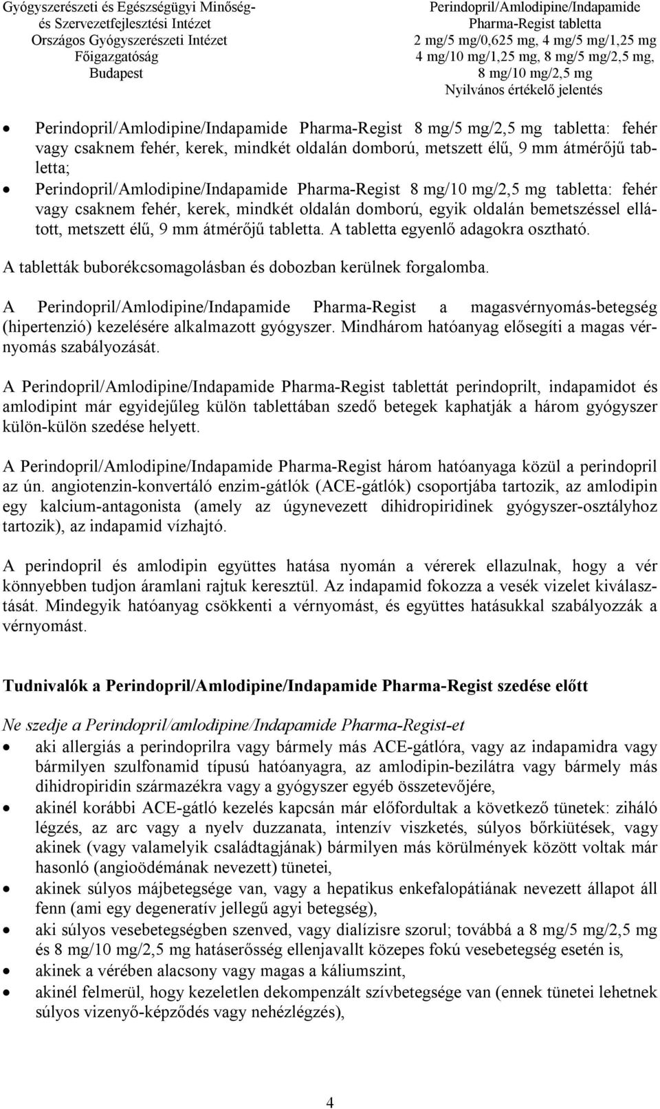 magas vérnyomás kalcium blokkolók)