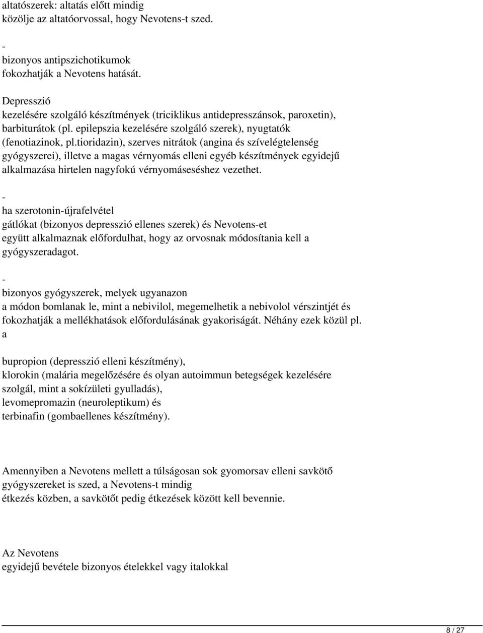 magas vérnyomás 3 hónapos gyermekeknél arany bajusz hipertóniával történő kezelés
